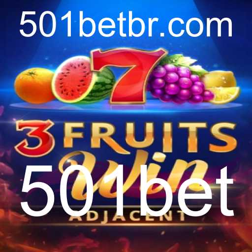Descubra o Empolgante Mundo de 3FruitsWin: A Nova Sensação de 501bet